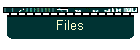 Files